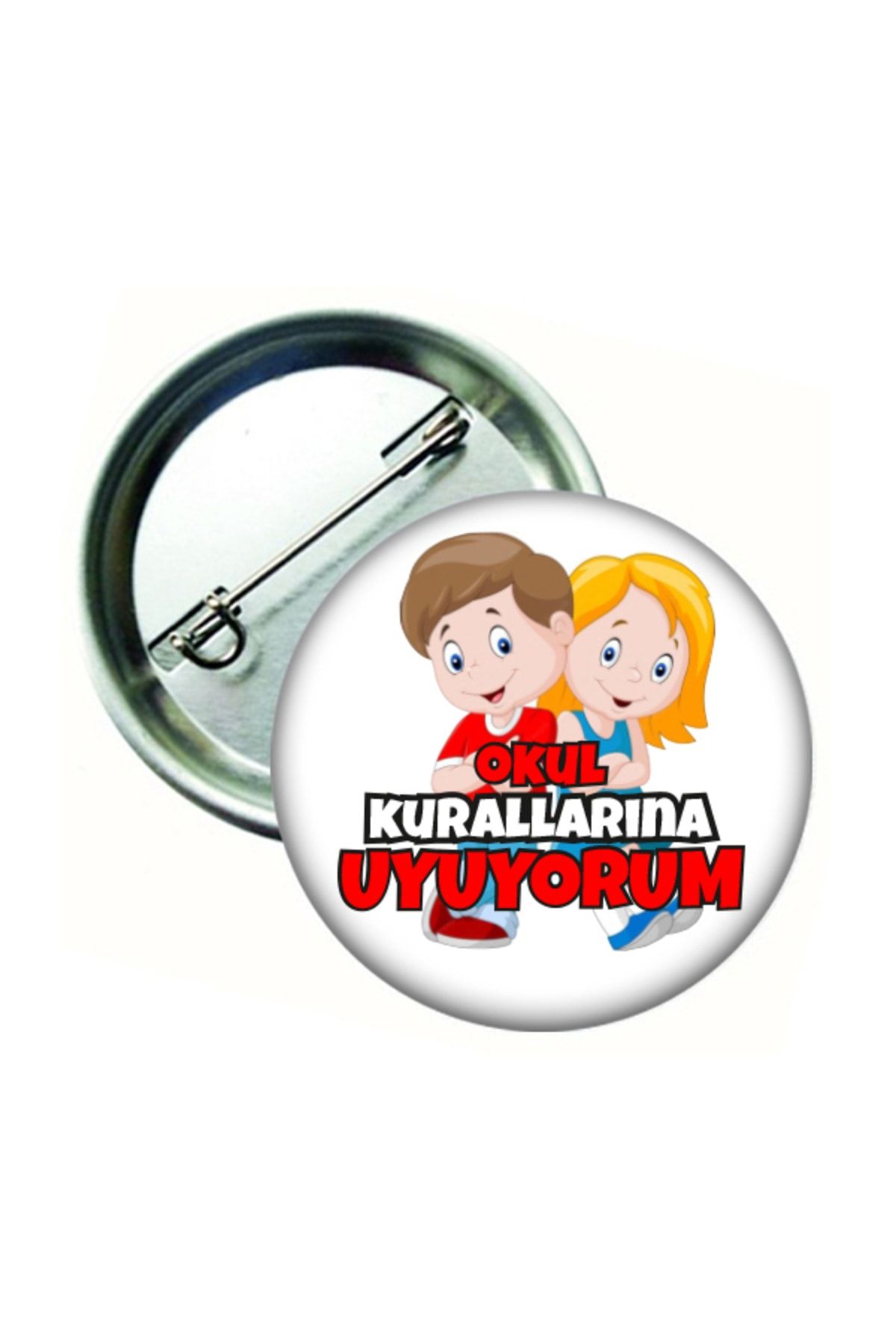 Okul Kurallarına Uyuyorum Rozeti