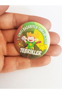 İlkokul 1. Sınıfı Tamamladım Yaka Rozeti