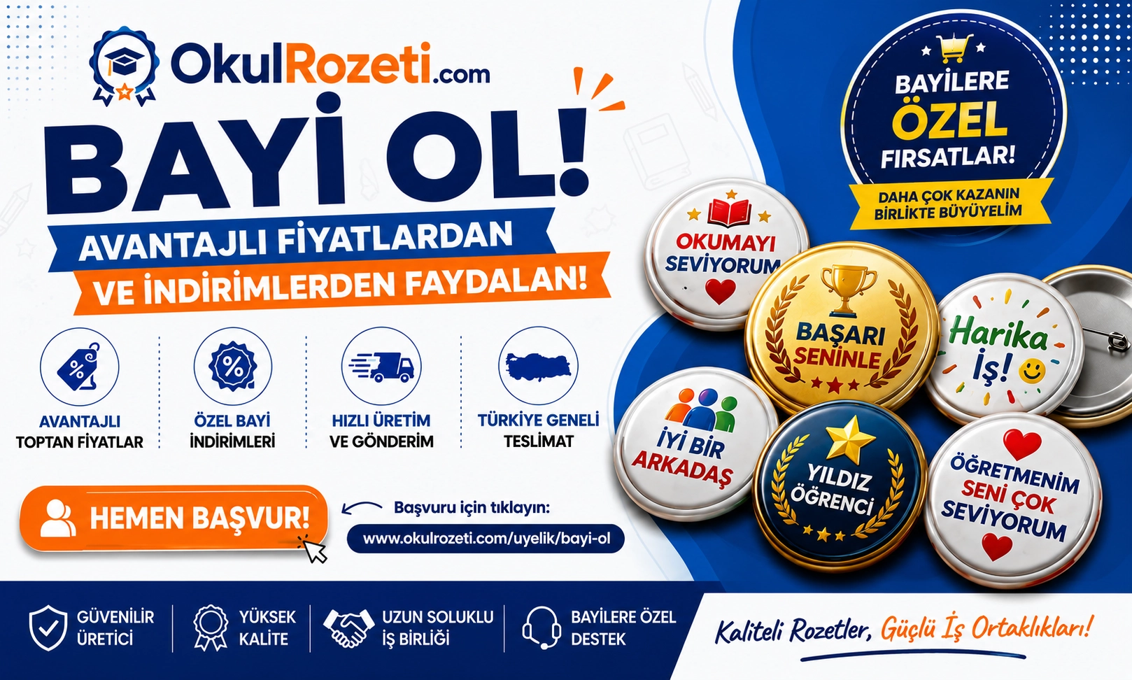 okul rozeti bayi ol avantajlı fiyatlardan yararlan, rozet, öğrenci rozeti, öğrenciye hediye